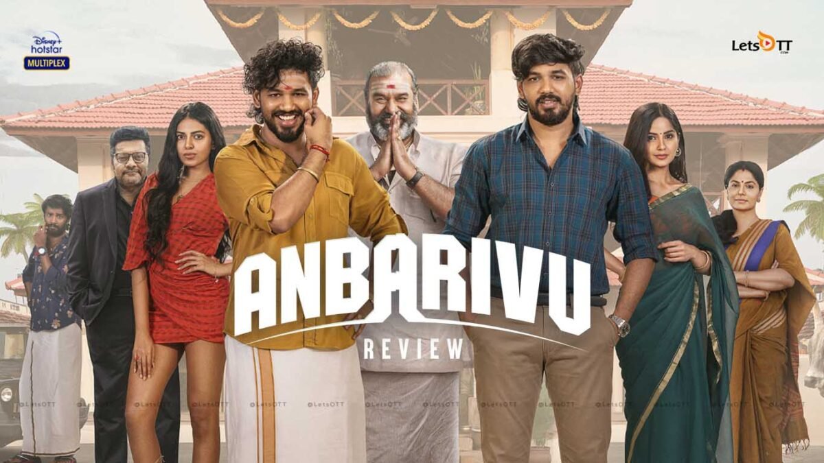 Anbarivu Review