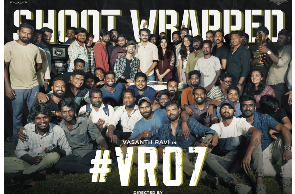 Vasanth Ravi Wraps Up Shooting for His Next Film: A Glimpse into the Journey of a Rising Star